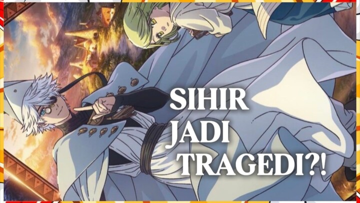 WITCH HAT ATELIER: RAHASIA SIHIR YANG JADI TRAGEDI 😨