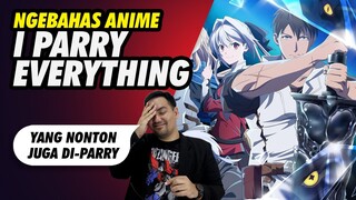 Review I Parry Everything