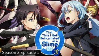 That Time I Got Reincarnated as a Slime Season 3 Episode 1