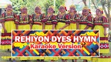 Rehiyon Dyes Hymn KARAOKE VERSION