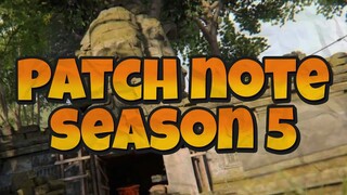 PATCH NOTE "SINGKAT" SEASON 5!! SEKALIAN BUAT NGANTER TIDUR YA!