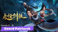 Rebirth the Sword Patriarch 3ps 31 - 35 DONGCHIN