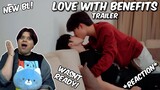 (NEW BL!!) Love With Benefits the Series 10 วันให้ฉันรักเธอ - Trailer #2 REACTION