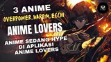 Anime Yang Sedang Hype atau Trend Di Anime Lovers
