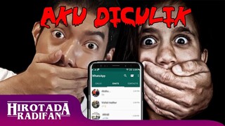 CHAT HISTORY : Aku Diculik | Hirotada Radifan