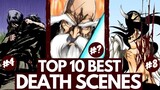 Which Character Had the BEST Death in Bleach? TOP 10 BEST Death Scenes, RANKED (2023) | TYBW