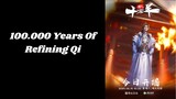 100.000 Years Of Refining Qi Ep.118 Sub Indo