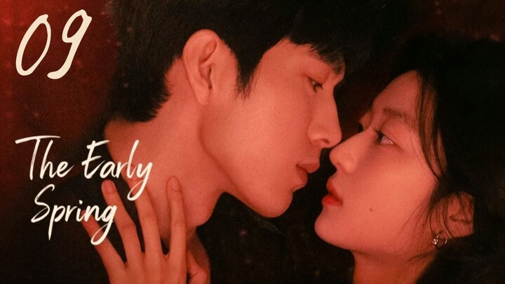 The Early Spring - Episode 9 [Eng Sub]