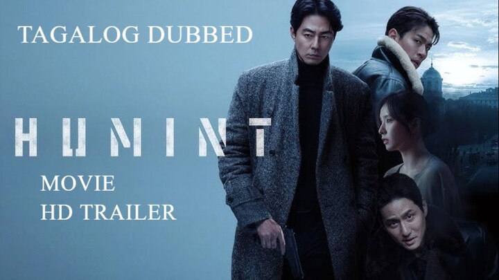 𝙷𝚄𝙼𝙰𝙽 ɪɴᴛᴇʟʟɪɢᴇɴᴄᴇ HD movie trailer | Tagalog Dubbed