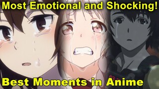 Best Moments In Anime History!  Most Shocking and Emotional! (Part 1)