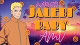 Naruto「AMV」JALEBI BABY | Tesher