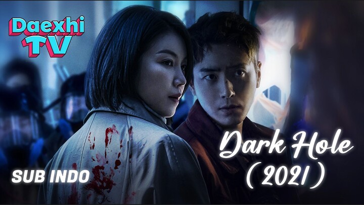 Dark Hole (2021) Eps 10 Sub Indo HD