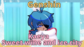 Kaeya Sweet wine and ice city