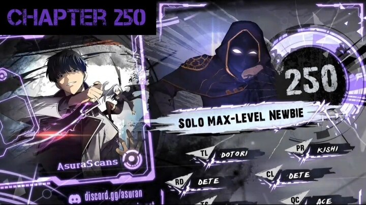 Solo Max-Level Newbie » Chapter 250