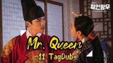 11- Mr. Queen 👑 TagDub kdrama ✔️