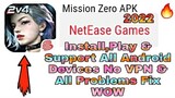 Mission Zero APK 2022 | Install,Play & Support All Android Devices | No VPN, All Problems Fix WOW 🔥