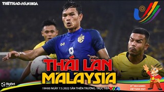 Bóng đá SEA Games 31 | U23 Thái Lan vs Malaysia (19h00 ngày 7/5) trực tiếp VTV6. NHẬN ĐỊNH BÓNG ĐÁ