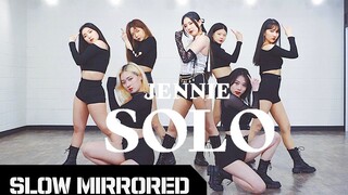 【Ruang Pengajaran MTY】JENNIE - SOLO (REMIX)【Versi Lambat Mirror Cover】