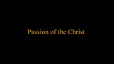 [2004] The Passion Of The Christ with English Narration