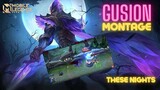 GUSION - Night Owl KILL MONTAGE (MLBB) | THESE NIGHTS | Mobile Legends