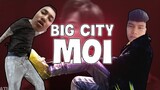 Big City Moi