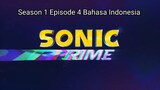 Sonic Prime Season 1 Episode 4 Bahasa Indonesia