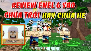 Review Enel 6 Sao Chúa Trời One Piece Nhưng Chúa Hề Trong Game ? | ALL STAR TOWER DEFENSE