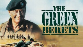 The Green Berets (1968) กรีนเบเร่ต์ [พากย์ไทย]