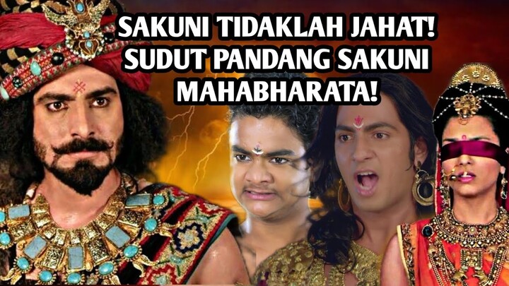 SAKUNI TIDAKLAH JAHAT! SUDUT PANDANG SAKUNI MAHABHARATA!