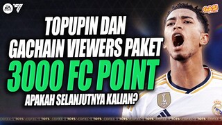 TOPUPIN DAN GACHAIN VIEWERS PAKET 3000 FC POIN! APAKAH KALIAN SELANJUTNYA? #fcmobile #tots