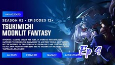 Tukimichi Moon lite fantasy season 1 episode 4 hindi