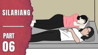 SILARIANG Part 6