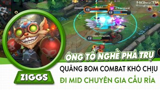 Ziggs - Ông tổ nghề phá trụ, quăng bom cấu rỉa combat cực mạnh | Liên Minh Tốc Chiến - Wild Rift