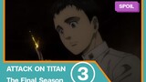 [สปอยอนิเมะ] Attack on Titan The Final Season  |  EP.3  | วันวานของไรเนอร์