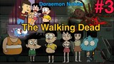 The Walking Dead Doraemon Nobita Tập 3