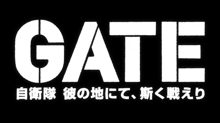 Gate : Jieitai Kanochi Nite, Kaku Tatakaeri Eps 1 (ID)