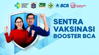 Sentra Vaksinasi Booster BCA Bersama AIA