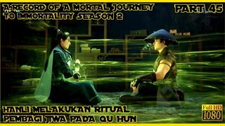 RITUAL PEMBAGI JIWA HANLI PADA QU HUN - ALUR CERITA RMJI SEASON 2 #45