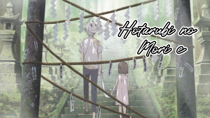 Hotarubi no Mori e (Into the Fireflies' Light) English Subbed