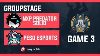 Just ML Cup Day 2 NXP Solid vs Peso Esports Game 3(BO3) | Just ML Mobile Legends