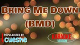 Bring Me Down (BMD) - Cueshe | Karaoke Version 🎼