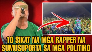 10 SIKAT NA MGA RAPPER NA SUMUSUPORTA SA MGA POLITIKO NGAYON ELEKSYON 2022 | ATING KILALANIN