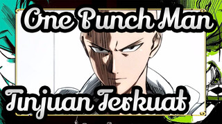 [One Punch Man/AMV/Keren] Tinjuan Terkuat Saitama