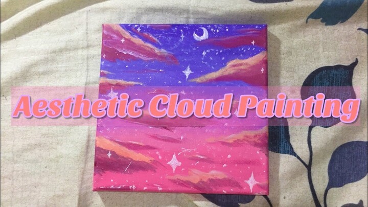 Aesthetic Cloud Painting โ๏ธโจ | Philippines