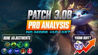 Patch 3.0b Rundown. Yuumi OP? Big Rune Changes