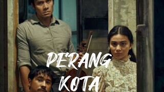 PERANG KOTA | FILM BIOSKOP INDONESIA