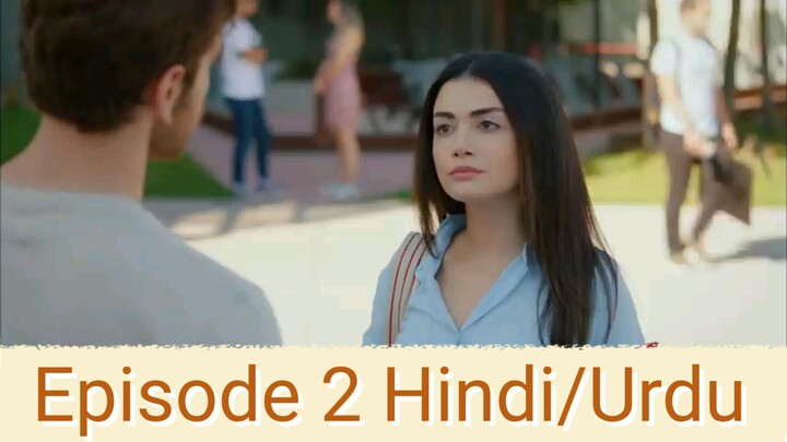 My Left Side (Sol Yanim) |Turkish drama | hindi/Urdu Episode 2