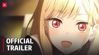 My Dress-Up Darling - Official Trailer