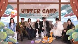 [Vietsub Full EP7]  WINTER CAMP - Thời Đại Thiếu Niên Đoàn