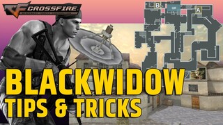 Crossfire Philippines - BLACKWIDOW - TIPS & TRICKS - Tagalog